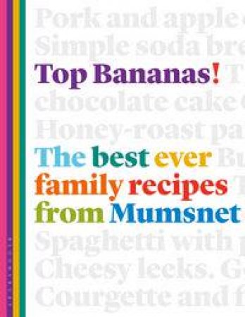 Top Bananas! by Claire McDonald & Lucy McDonald