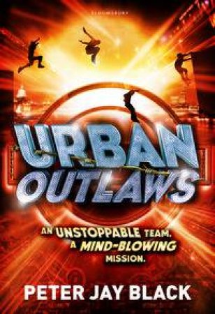 Urban Outlaws by Peter Jay Black