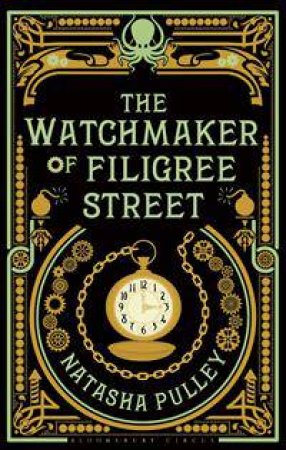 The Watchmaker Of Filigree Street by Natasha Pulley