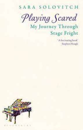 Playing Scared by Sara Solovitch