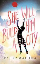 She Will Build Him a City