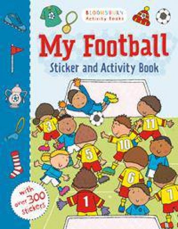 My Football Activity and Sticker Book by Various