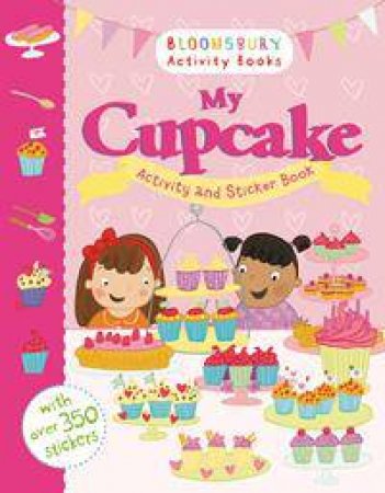 My Cupcake Activity and Sticker Book by Various