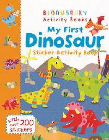 My First Dinosaur Sticker Activity Book by Various