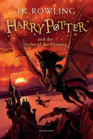 Harry Potter And The Order Of The Phoenix by J.K. Rowling
