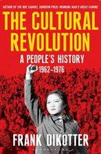The Cultural Revolution A Peoples History 196276