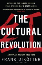 The Cultural Revolution A Peoples History 19621976