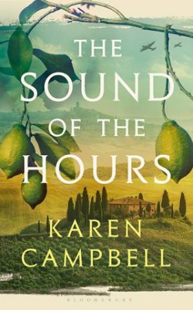 The Sound Of The Hours by Karen Campbell