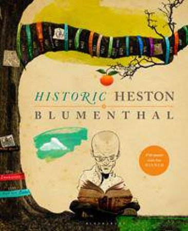 Historic Heston by Heston Blumenthal