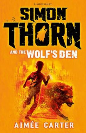 Simon Thorn and the Wolf's Den by Aimee Carter