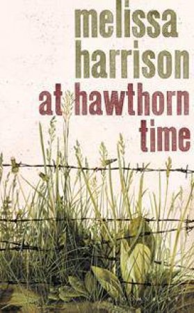 At Hawthorn Time by Melissa Harrison