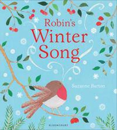 Robin's Winter Song by Suzanne Barton