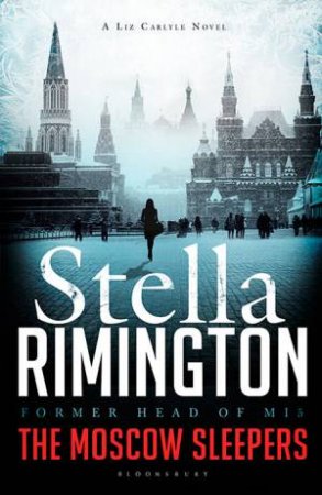 The Moscow Sleepers by Stella Rimington