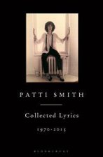 Patti Smith Collected Lyrics