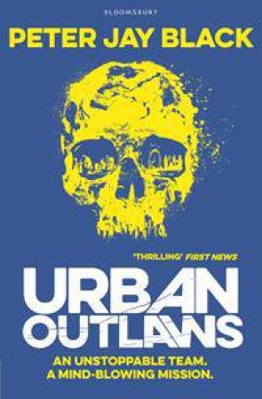 Urban Outlaws by Peter Jay Black