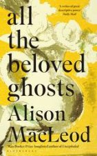 All The Beloved Ghosts
