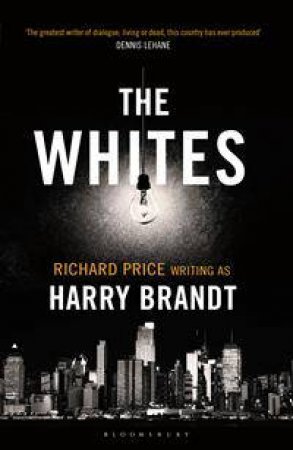 The Whites by Harry Brandt