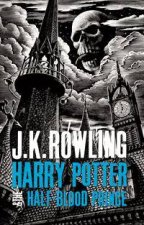 Harry Potter and the HalfBlood Prince