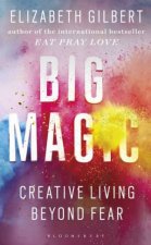 Big Magic Creative Living Beyond Fear