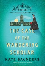 Laetitia Rodd And The Case Of The Wandering Scholar