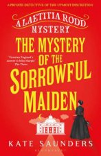 The Mystery Of The Sorrowful Maiden