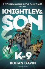 Knightley and Son K9