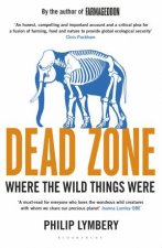 Dead Zone Where The Wild Things Were