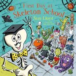 First Day At Skeleton School