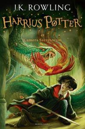 Harry Potter and the Chamber of Secrets - Latin Ed. by J.K. Rowling