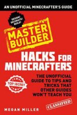 Hacks for Minecrafters Master Builder
