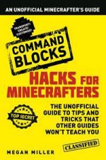 Hacks for Minecrafters Command Blocks