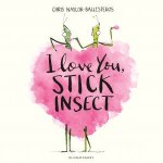 I Love You Stick Insect
