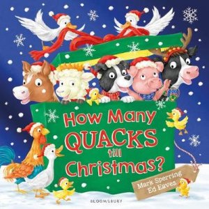 How Many Quacks Till Christmas? by Mark;Eaves,Ed Sperring