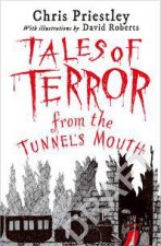 Tales Of Terror From The Tunnels Mouth