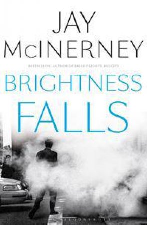 Brightness Falls by Jay McInerney