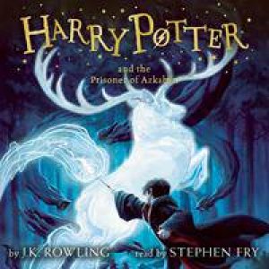 Harry Potter And The Prisoner Of Azkaban by J K Rowling