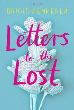 Letters To The Lost by Brigid Kemmerer