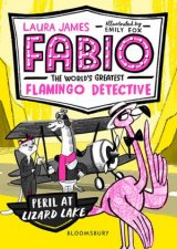 Fabio The Worlds Greatest Flamingo Detective Peril At Lizard Lake