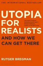 Utopia For Realists