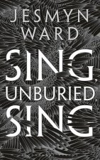 Sing Unburied Sing