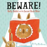 Beware Ralfy Rabbit And The Secret Book Biter