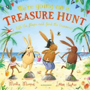 We're Going On A Treasure Hunt by Martha Mumford