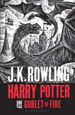 Harry Potter And The Goblet Of Fire by J.K. Rowling