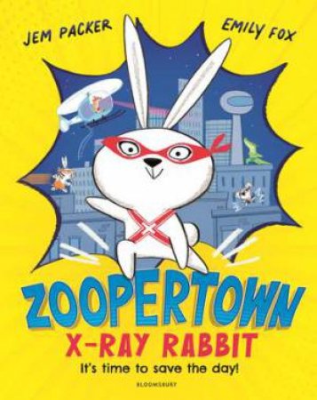 Zoopertown: X-Ray Rabbit - KAPOW! by Jem Packer