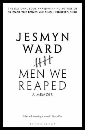 Men We Reaped by Jesmyn Ward
