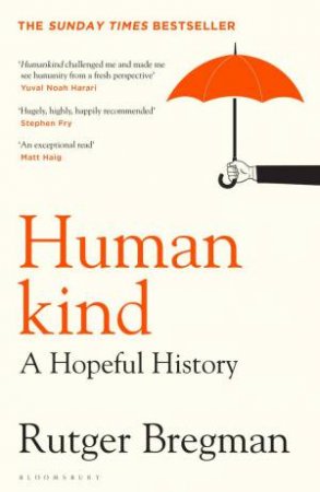 Humankind: A Hopeful History by Rutger Bregman