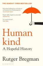 Humankind A Hopeful History