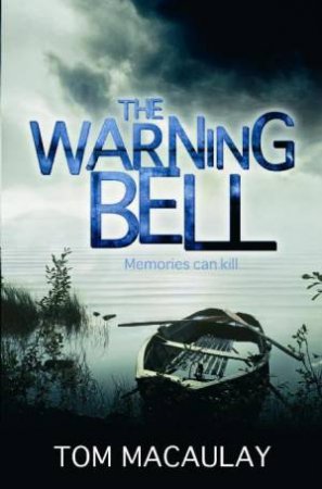 Warning Bell by Tom Macaulay
