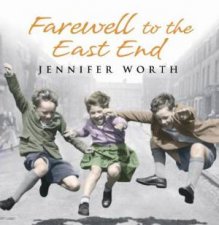 Farewell to the East End 4XCD