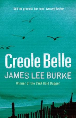 Creole Belle by James Lee Burke